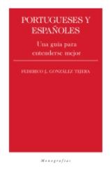 Portugueses y españoles "Una guía para entenderse mejor"