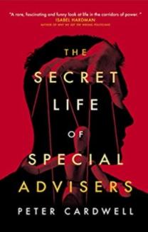 The Secret Life of Special Advisers