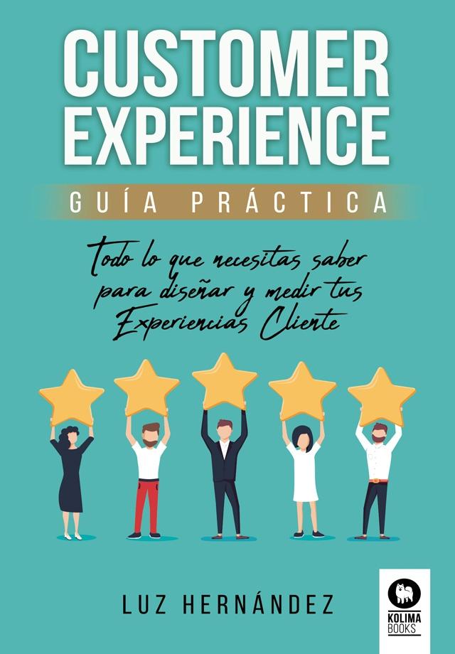 Customer experience "Guía práctica"