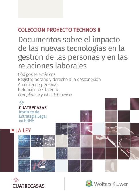 Documentos sobre el impacto de las nuevas tecnologías en la gestión de las personas y en las relaciones 