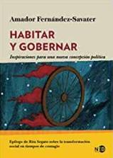 Habitar y gobernar "Inspiraciones para una nueva concepción política"