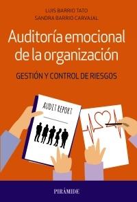 Auditoria emocional de la organización "Gestión y control de riesgos"