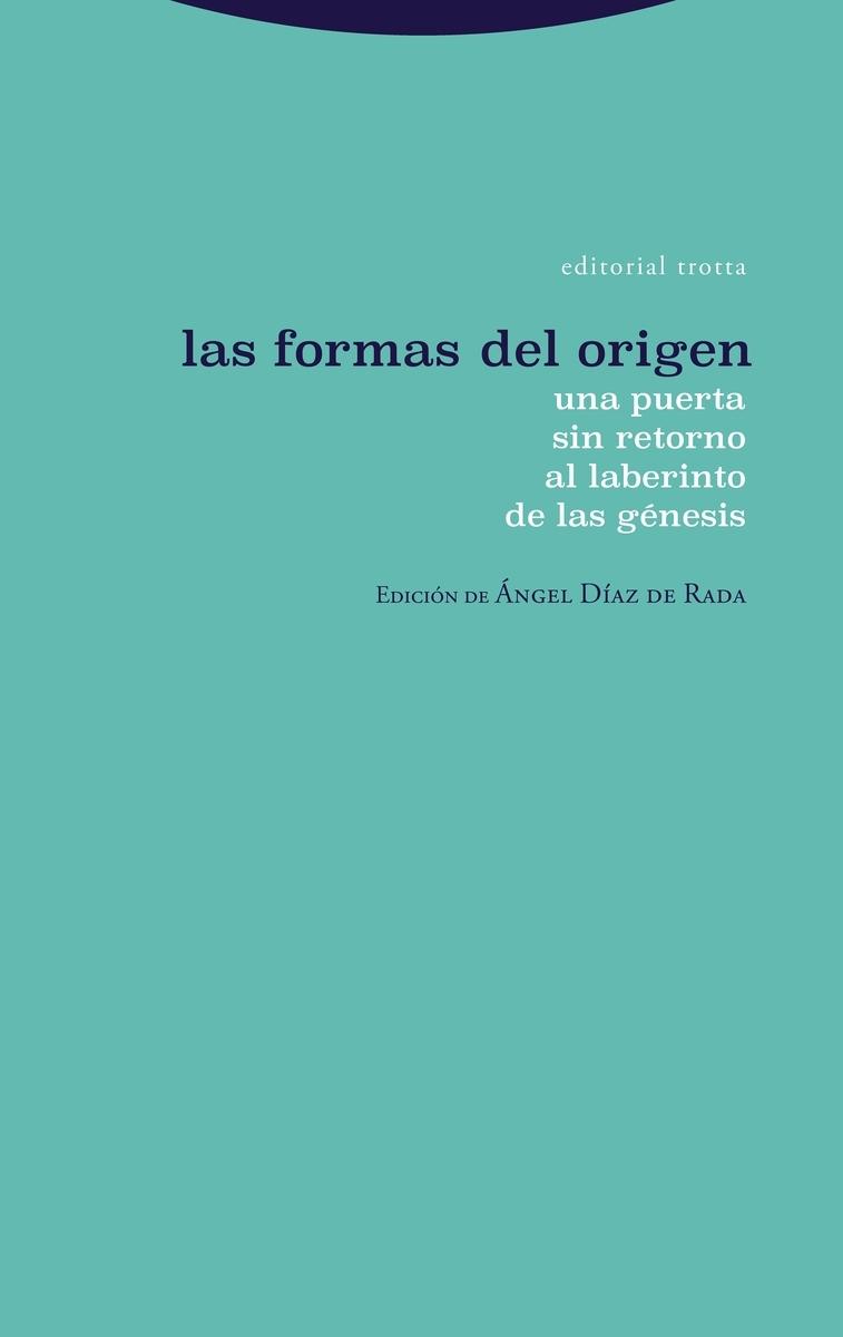 Las formas del origen