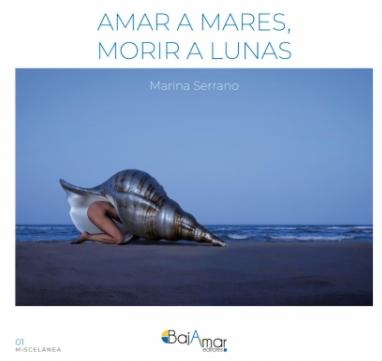 Amar a mares, morir a lunas