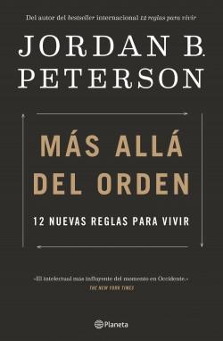 Más allá del orden "12 nuevas reglas para vivir"