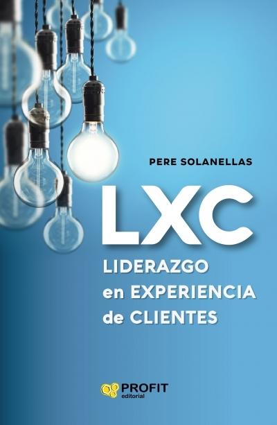 LXC. Liderazgo en Experiencia de Clientes