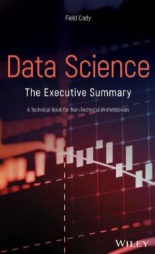 Data Science "The Executive Summary"