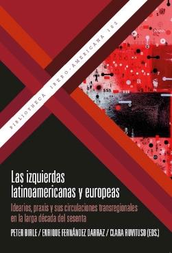 Las izquierdas latinoamericanas y europeas