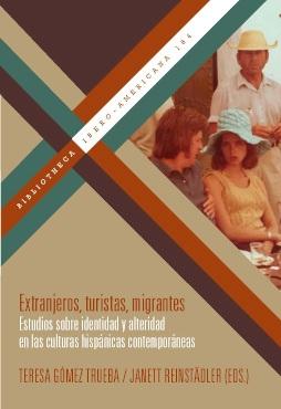 Extranjeros, turistas, migrantes