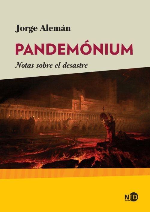 Pandemónium "Notas sobre el desastre"