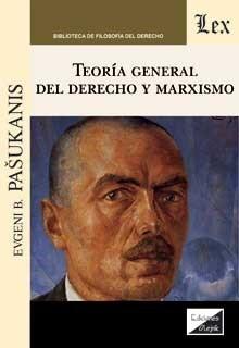 Teoría general del Derecho y Marxismo 