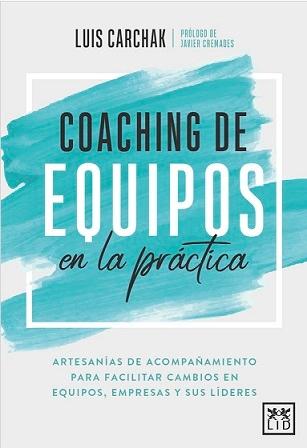 Coaching de equipos en la práctica