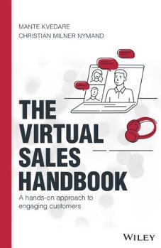 The Virtual Sales Handbook "A Hands-on Approach to Engaging Customers"