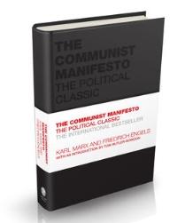 The Communist Manifesto: The Political Classic