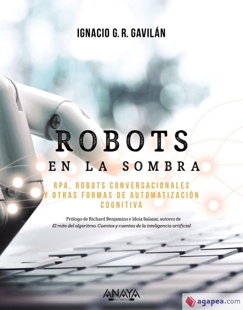 Robots en la sombra