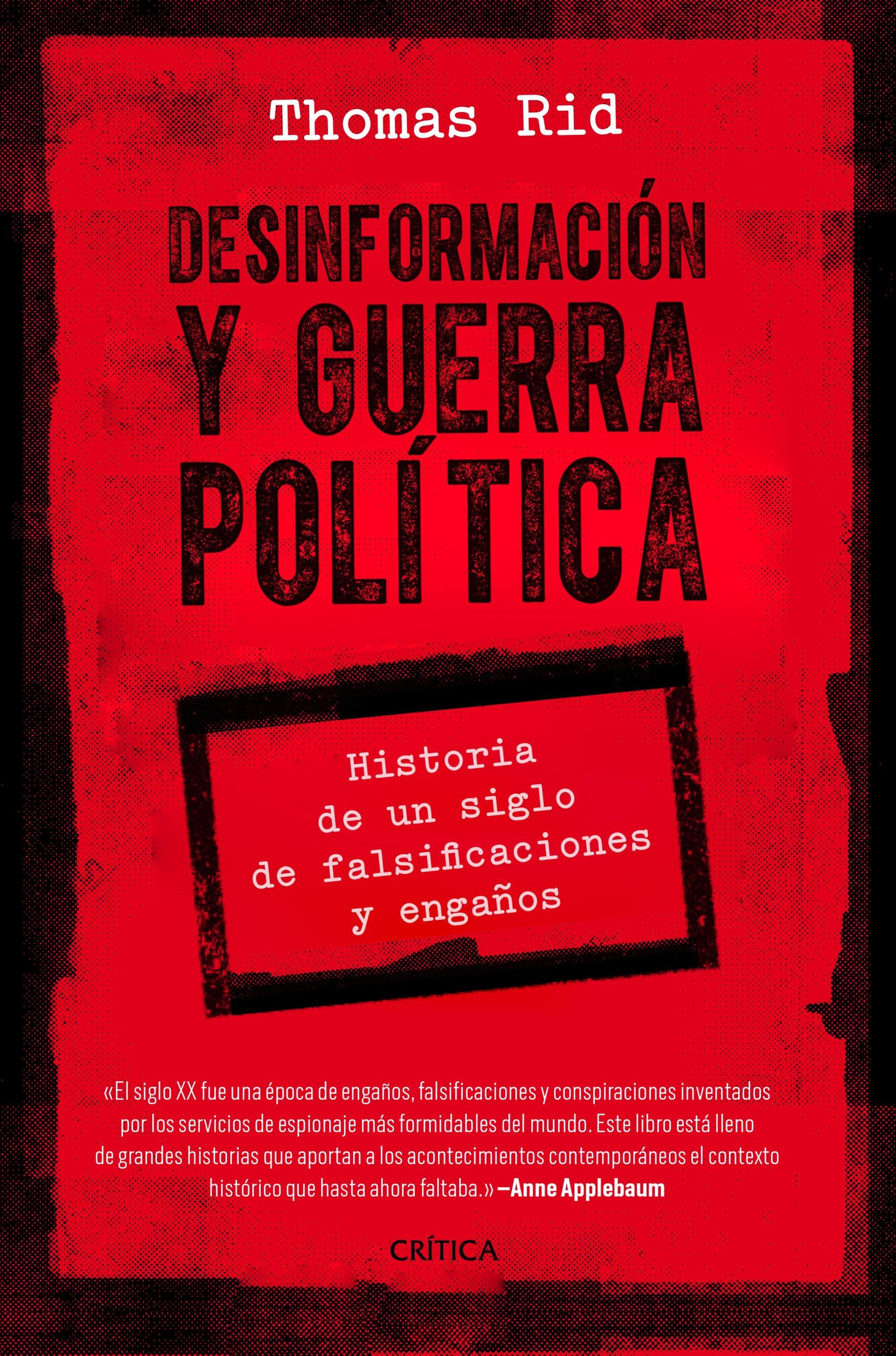 Desinformación y guerra política "Un análisis sobre el papel del fraude en el pasado y en la actualidad"