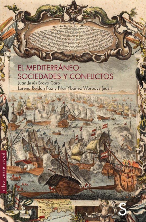 El Mediterráneo "Sociedades y conflictos"