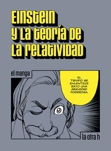 Einstein y la teoría de la relatividad "El manga"