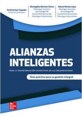 Alianzas inteligentes para la transformación competitiva de las organizaciones "Guía práctica para su gestión integral"