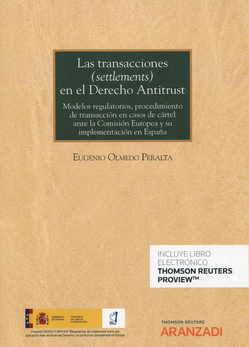 Las transacciones (settlements) en el Derecho Antitrust 