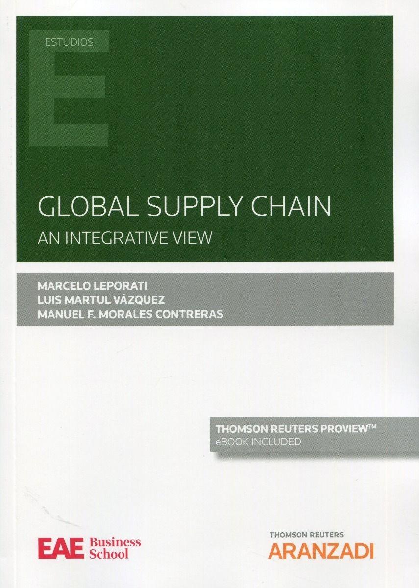 Global Supply Chain "An integrative view"