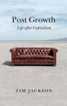 Post Growth "Life after Capitalism"
