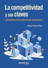 La competitividad y sus claves "La excelencia en la economía del conocimiento"