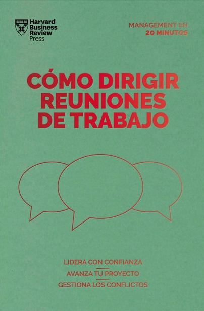 Cómo dirigir reuniones de trabajo