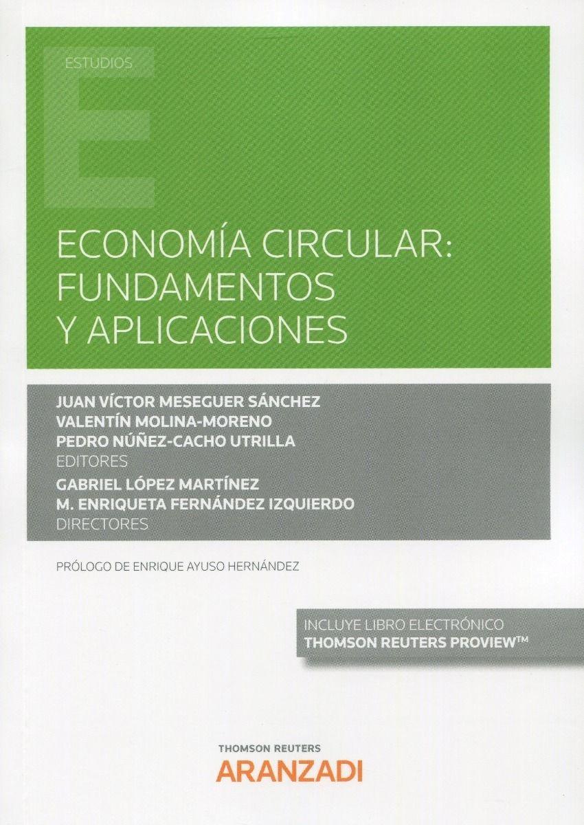 Economía circular: fundamentos y aplicaciones 