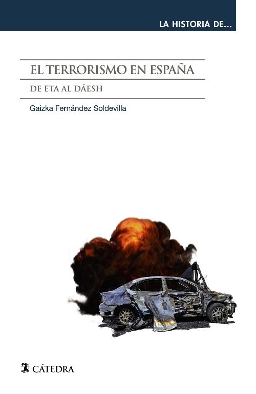 El terrorismo en España "De ETA al Daesh"