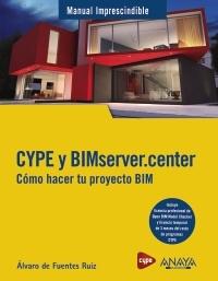 CYPE y BIMserver.center "Cómo hacer tu proyecto BIM"