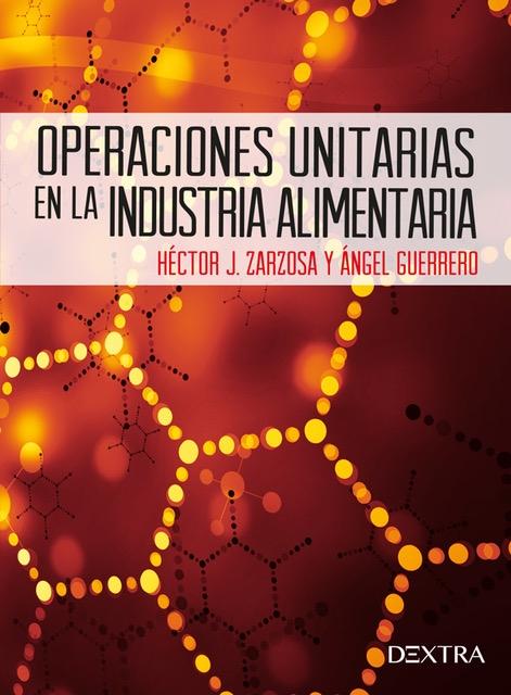 Operaciones unitarias en la industria alimentaria