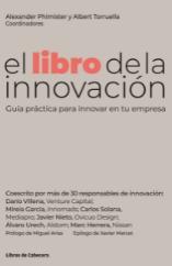 El libro de la innovación "Guía práctica para innovar en tu empresa"