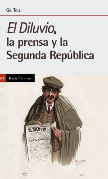 El Diluvio, la prensa y la Segunda República