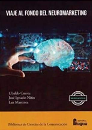 Viaje al fondo del neuromarketing