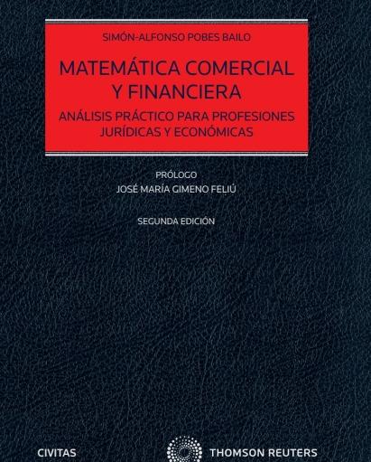 Matemática comercial y financiera  "Análisis práctico para profesiones jurídicas y económicas"