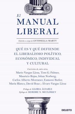 El manual liberal "Qué es y qué defiende el liberal político, económico, individual y cultural"