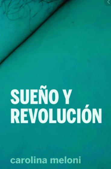Sueño y revolución