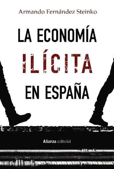 La economía ilícita en España