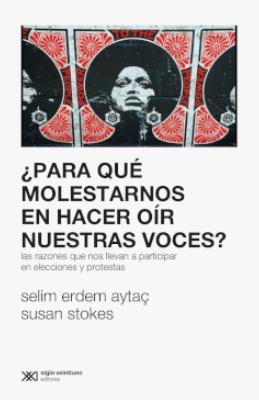 ¿Para qué molestarnos en hacer oír nuestras voces?