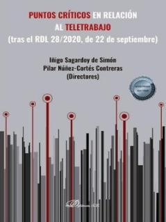 Puntos críticos en relación al teletrabajo "(tras el RDL 28/2020, de 22 de septiembre?"