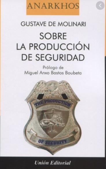 Sobre la producción de seguridad