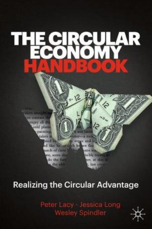 The Circular Economy Handbook "Realizing the Circular Advantage"