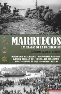 Marruecos "Las etapas de la pacificación"