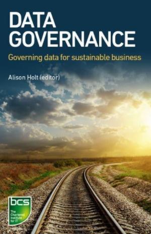 Data Governance  "Governing Data for Sustainable Business"