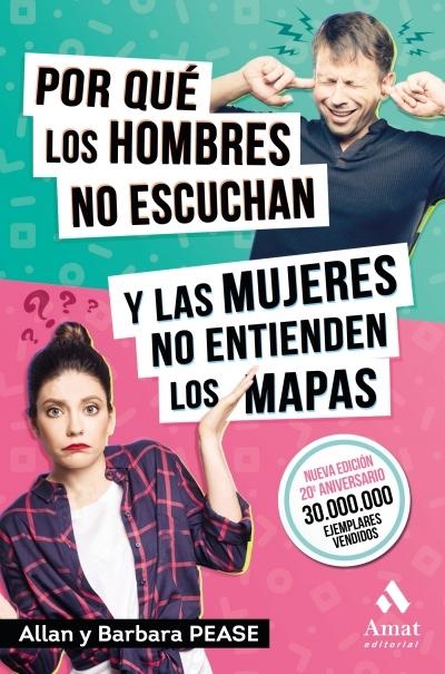 Por qué los hombres no escuchan y las mujeres no entienden los mapas