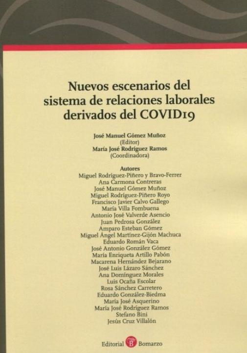 Nuevos escenarios del sistema de relaciones laborales derivados del COVID19