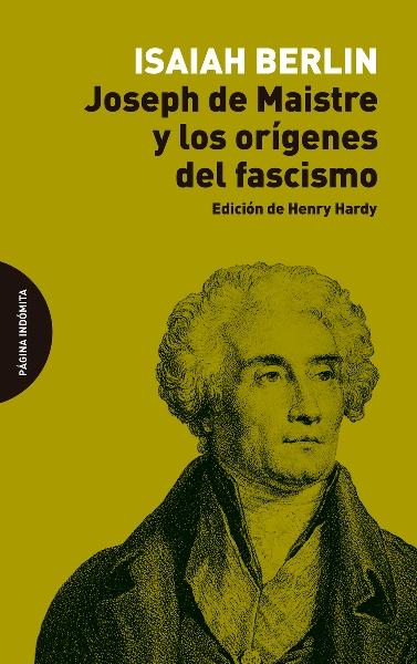 Joseph Maistre y los orígenes del fascismo