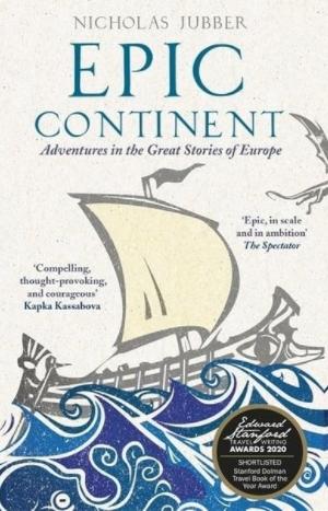 Epic Continent  "Adventures in the Great Stories of Europe"