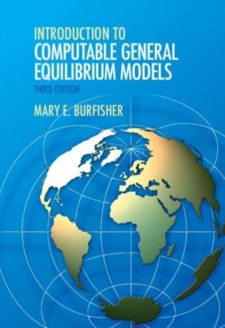 Introduction to Computable General Equilibrium Models